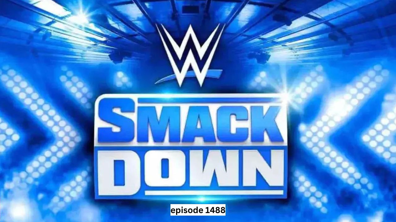 WWE SmackDown Episode 1488